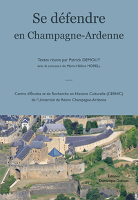 Se défendre en Champagne-Ardenne