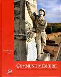Commune mémoire - les monuments aux morts de la Grande guerre 1914-1918 en Haute-Garonne