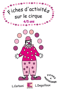 Fiches d'activités sur le Cirque 4-5 ans