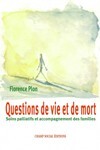 QUESTIONS DE VIE ET DE MORT