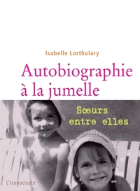 Autobiographie à la jumelle