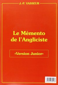 MEMENTO DE L'ANGLISISTE VERSION JUNIOR