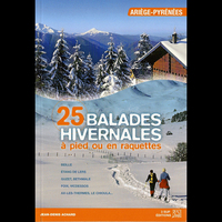 balades hivernales à pied ou en raquettes Ariège-Pyrénées