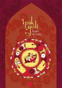 IPAK YOLI, ROUTE DE SOI(E)