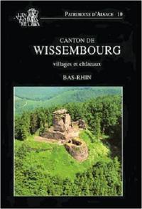 Canton de Wissembourg  villages et châteaux (Bas-Rhin)