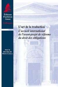 L'ART DE LA TRADUCTION - L'ACCUEIL INTERNATIONAL DE L'AVANT-PROJET DE RÉFORME DU