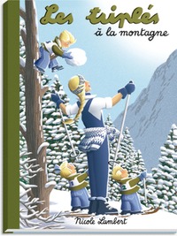 LES TRIPLES A LA MONTAGNE