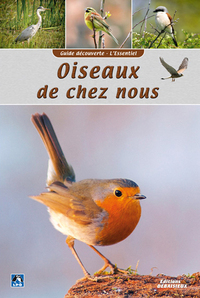 GUIDE DECOUVERTE OISEAUX DE CHEZ NOUS