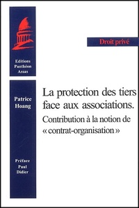 LA PROTECTION DES TIERS FACE AUX ASSOCIATIONS. CONTRIBUTION À LA NOTION DES CONT