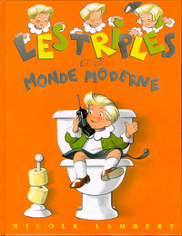 triples et le monde moderne