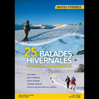 BALADES HIVERNALES A PIED OU EN RAQUETTES HAUTES-PYRENEES