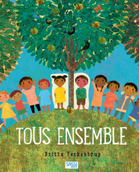 EDITIONS SASSI - TOUS ENSEMBLE - 3 ANS