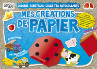 MES CREATIONS DE PAPIER VOLUME 1 - A CONSTRUIRE : UN CAMION ET UNE PELLETEUSE!