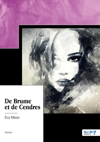 De Brume et de Cendres