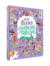 Mon grand cherche et trouve - Le petit monde rêvé