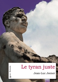 Le Tyran juste