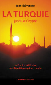 La Turquie jusqu'A Chypre