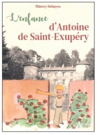 L'enfance d'Antoine de Saint-Exupéry