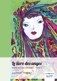 Le livre des anges - Tome 2