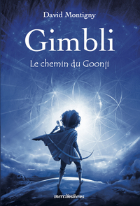 GIMBLI - LE CHEMIN DU GOONJI