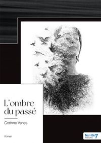 L'OMBRE DU PASSE
