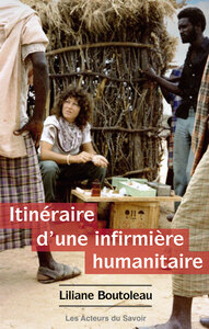 Itinéraire d'une infirmière humanitaire