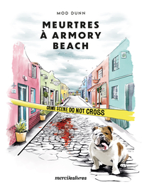 MEURTRE A ARMORY BEACH