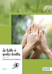 Le trèfle à quatre feuilles - Tome 1