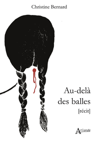 Au-delà des balles