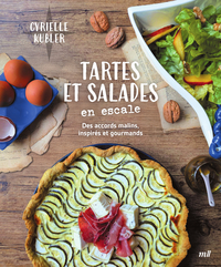 Tartes et salades en escale
