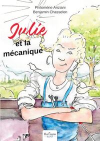 JULIE ET LA MECANIQUE