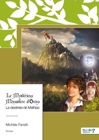 Le Mystérieux Monastère d'Oroya