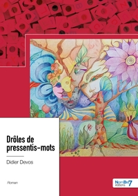 Drôles de pressentis-mots