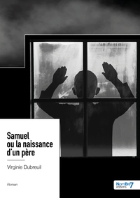 Samuel ou la naissance d'un père
