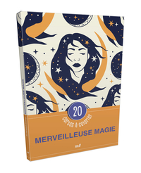 Merveilleuse Magie - 20 cartes à colorier