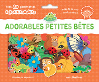 ADORABLES PETITES BETES - MA POCHETTE DE GOMMETTES REPOSITIONNABLES - 80 GOMMETTES - DES 3 ANS