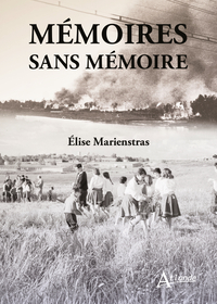 Mémoires sans mémoire