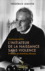 L'initiateur de la naissance sans violence