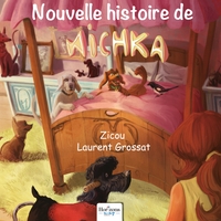 Nouvelle histoire de Michka