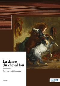 La danse du cheval fou