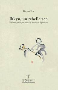 Ikkyu, un rebelle zen