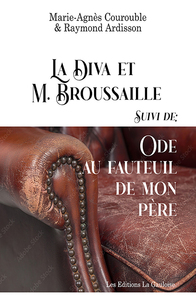 La Diva et M. Brousaille