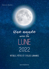 Une année avec la lune 2022