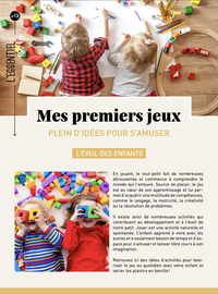 MES PREMIERS JEUX : PLEIN D'IDEES POUR S'AMUSER - L'EVEIL DES ENFANTS, DE 0 A 3 ANS