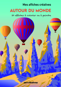 MES AFFICHES CREATIVES - AUTOUR DU MONDE