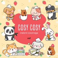 INSTANT COLORIAGE - COSY COSY - 80 COLORIAGES ET 3 MARQUE-PAGES