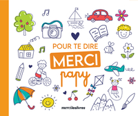 Pour te dire merci... Papy