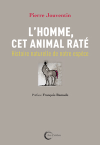 homme, cet animal rate (l) (mano)