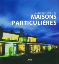 MAISONS PARTICULIERES