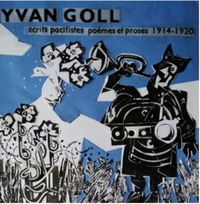 Yvan Goll écrits pacifistes